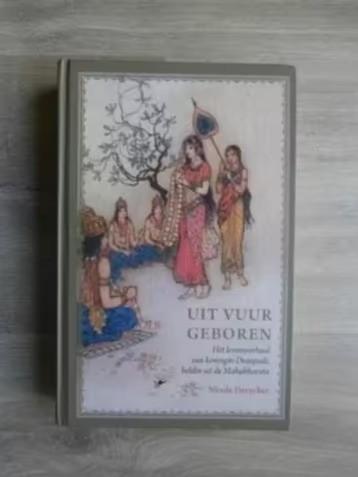 Uit vuur geboren - het levensverhaal van koningin draupadi, Verzenden, Zo goed als nieuw, Overige onderwerpen, Achtergrond en Informatie
