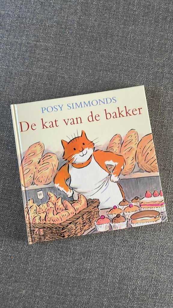 Boek: De Kat van de bakker (Posy Simmonds), Ophalen of Verzenden, Zo goed als nieuw, Fictie algemeen