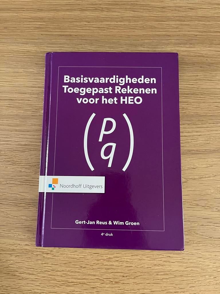 Basisvaardigheden Toegepast Rekenen voor het HEO, Boeken, Ophalen of Verzenden, Gamma, Zo goed als nieuw, HBO