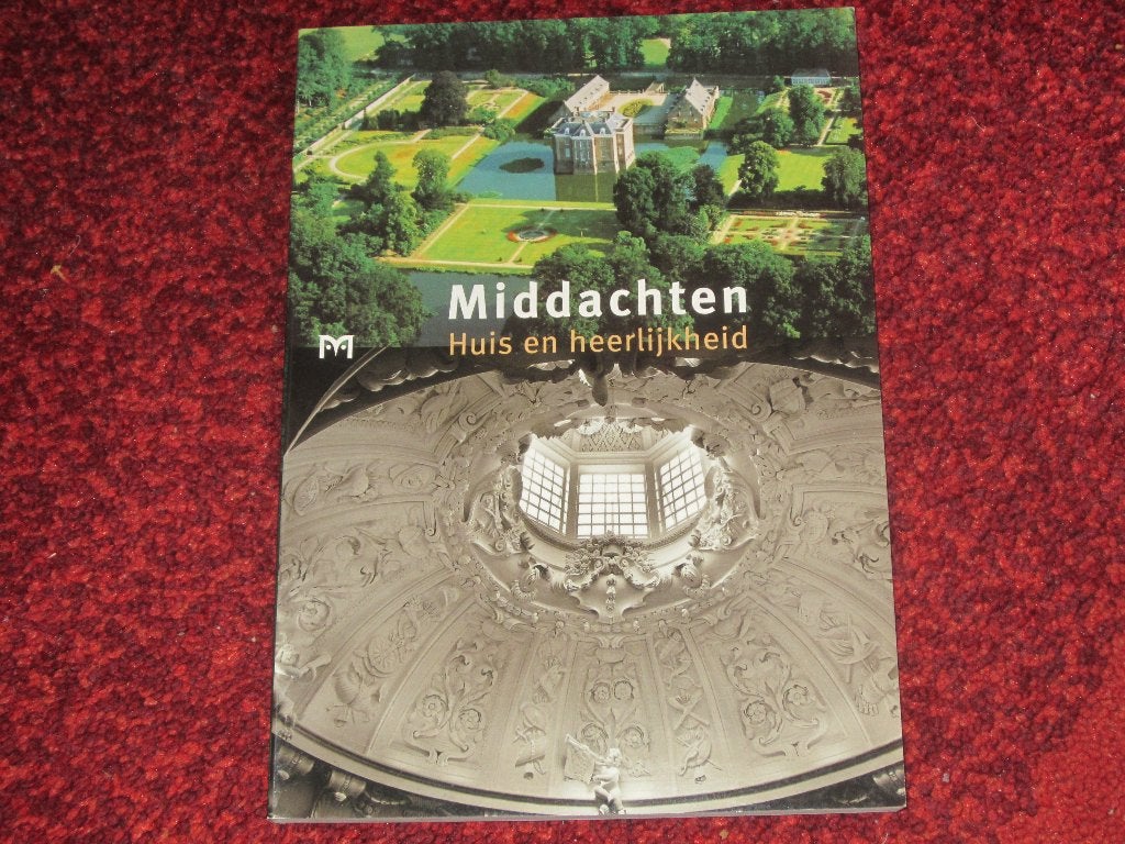 De Steeg - Kasteel Middachten - Huis en heerlijkheid., Ophalen of Verzenden, Zo goed als nieuw