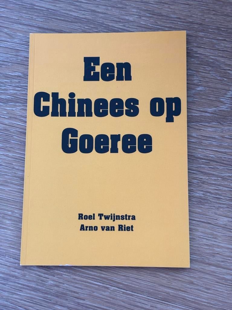 Een Chinees op Goeree - Roel Twijnstra & Arno van Riet, Boeken, Ophalen of Verzenden, Zo goed als nieuw, Nederland
