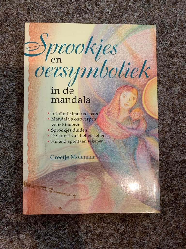 Sprookjes en Oersymboliek in de Mandala - Greetje Molenaar, Ophalen of Verzenden, Gelezen