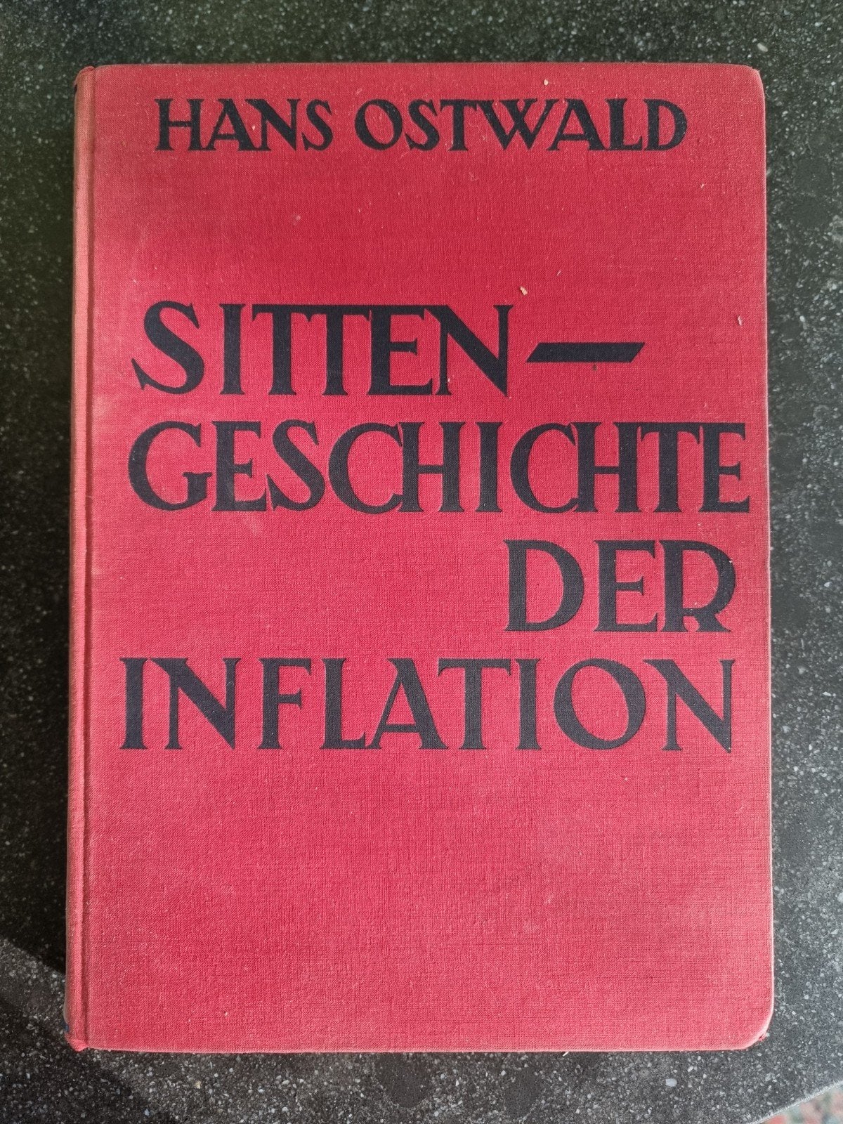 Sitten-Geschichte der Inflation - Hans Ostwald (1931), Ophalen of Verzenden, Gelezen, Hans Ostwald, Europa overig