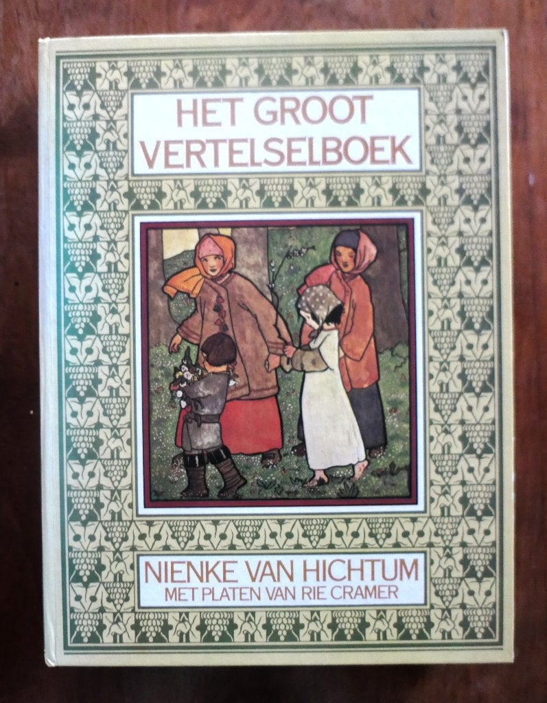 Het grote vertelboek - Nienke van Hichtum - Rie Cramer, Boeken, Ophalen of Verzenden, Zo goed als nieuw, Nienke van Hichtum