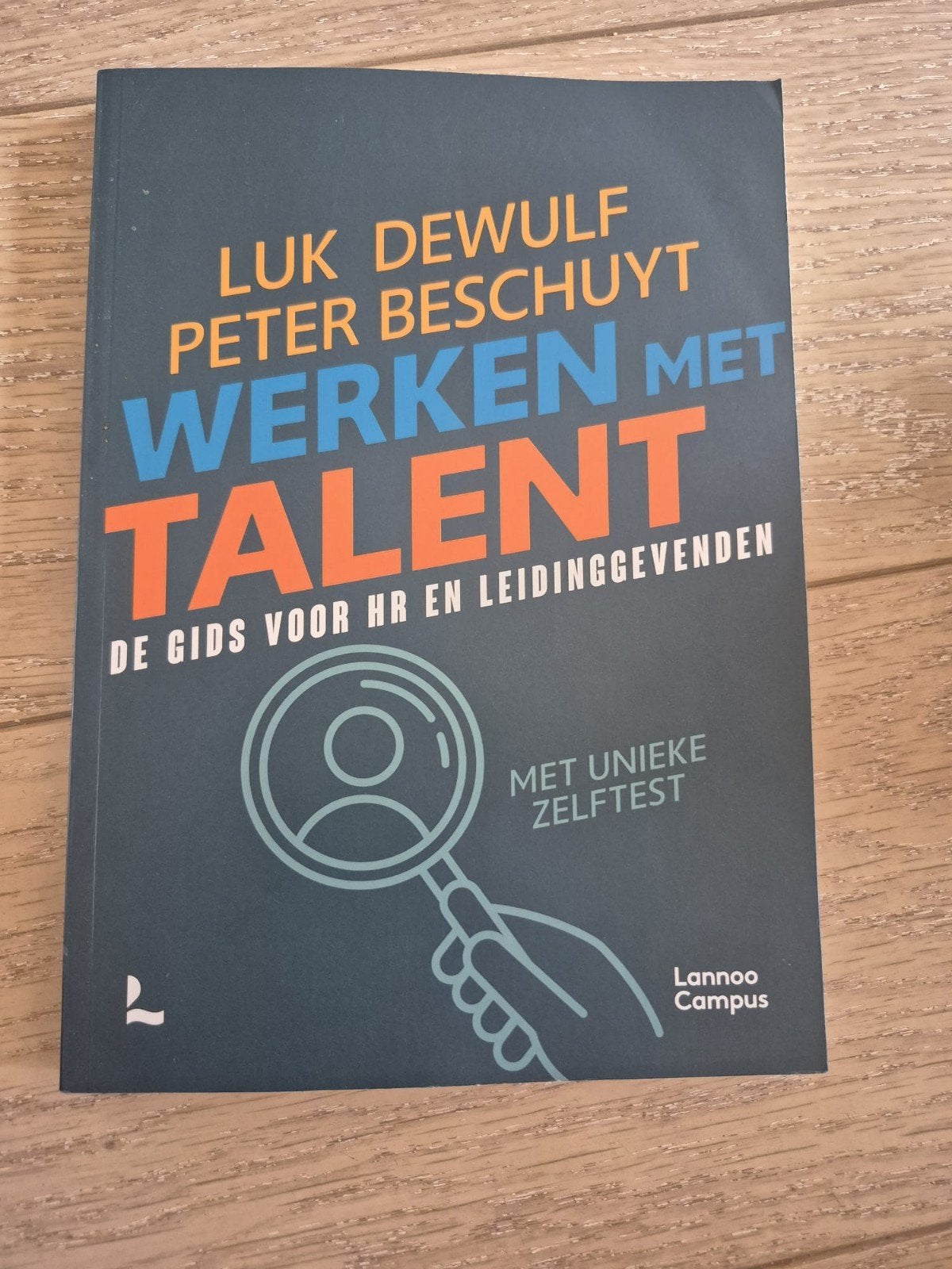 Peter Beschuyt - Werken met talent, Ophalen of Verzenden, Zo goed als nieuw, Peter Beschuyt; Luk Dewulf