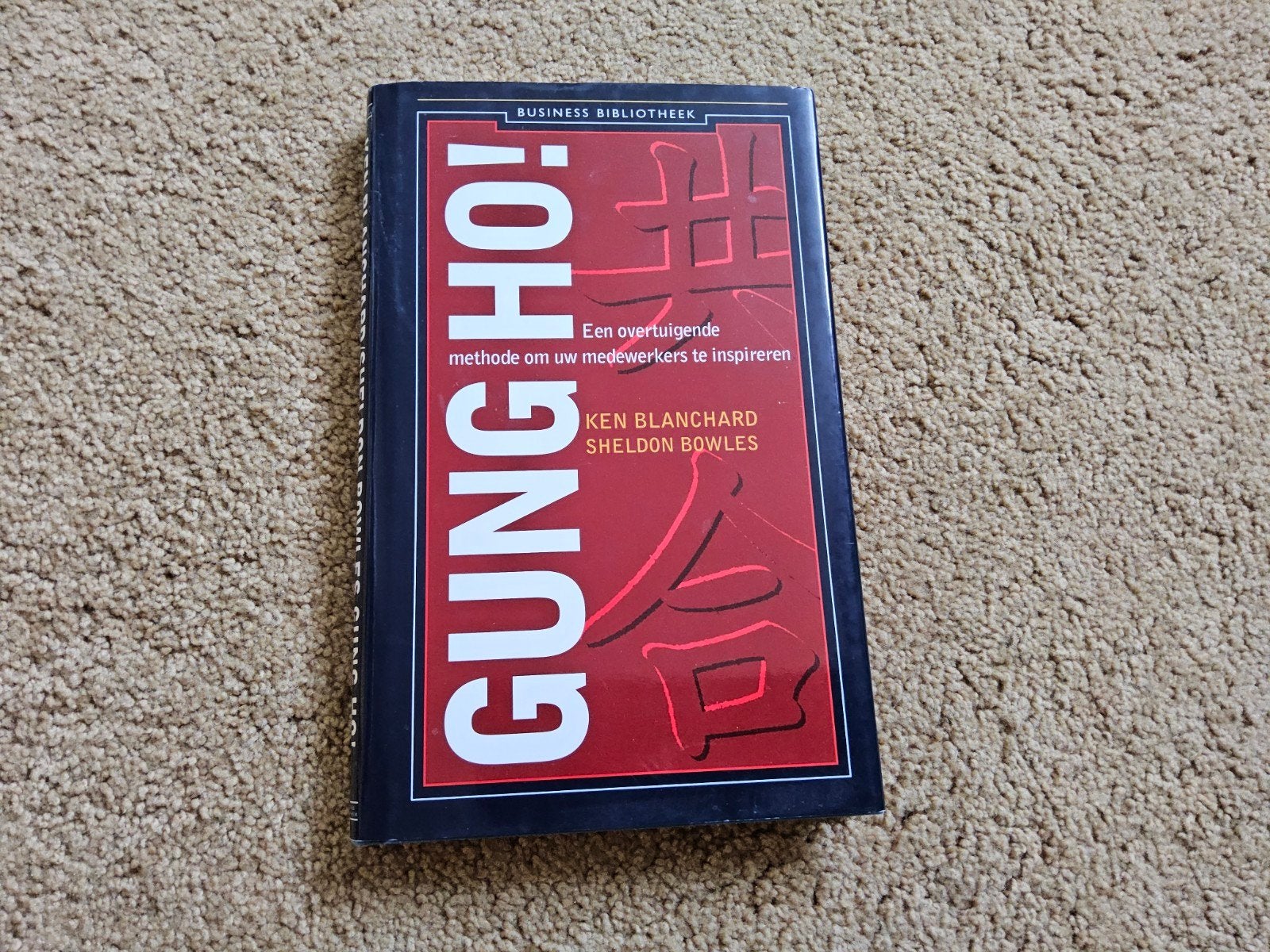 Gung Ho! - Ken Blanchard & Sheldon Bowles (Management), Ophalen of Verzenden, Zo goed als nieuw, Management, Ken Blanchard, Sheldon Bowles