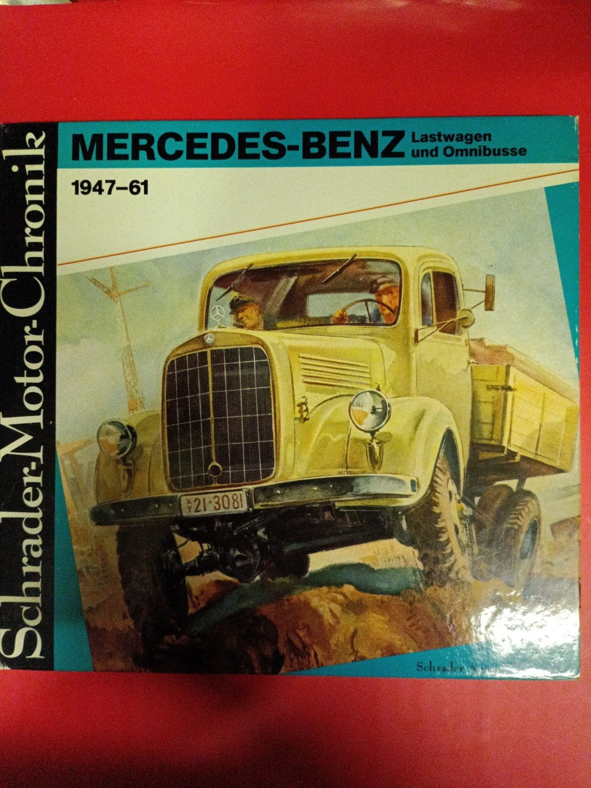 Mercedes-Benz Lastwagen und Omnibusse 1947-61, Ophalen of Verzenden, Gelezen, Mercedes, Schrader