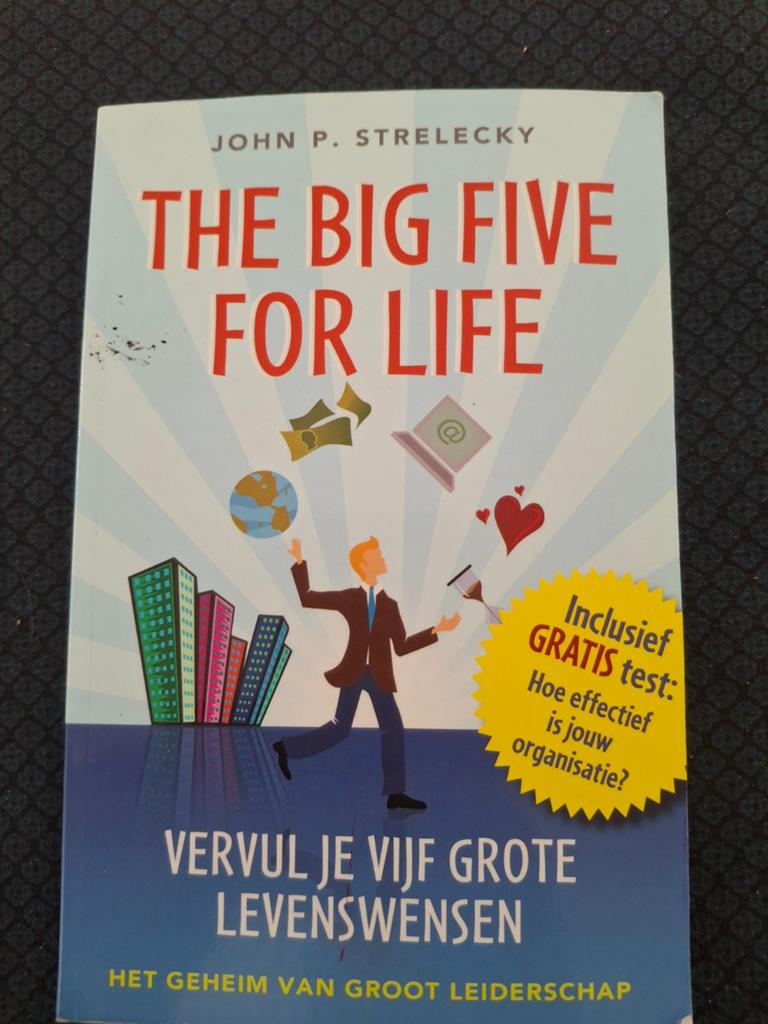 John P. Strelecky - The big five for life, Boeken, Sociale wetenschap, Ophalen of Verzenden, Zo goed als nieuw, John P. Strelecky