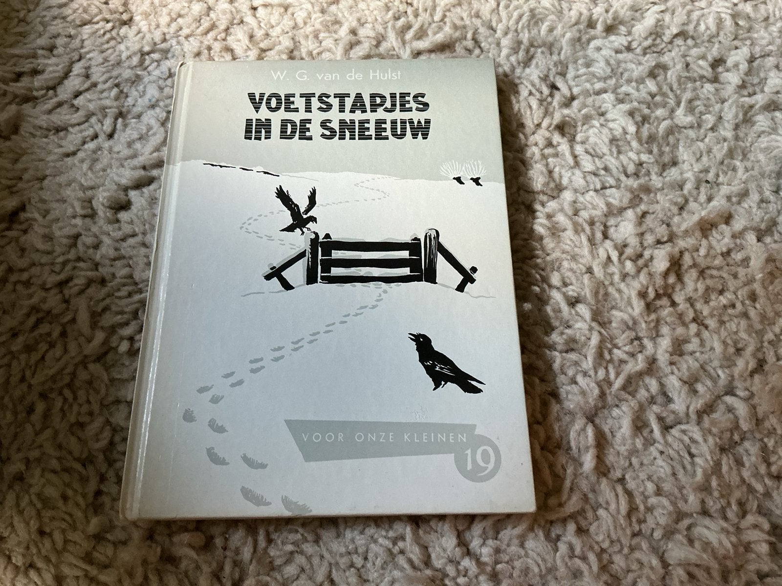 Voetstapjes in de Sneeuw - W.G. van de Hulst opbr giro 555, Ophalen of Verzenden, Gelezen, Fictie algemeen