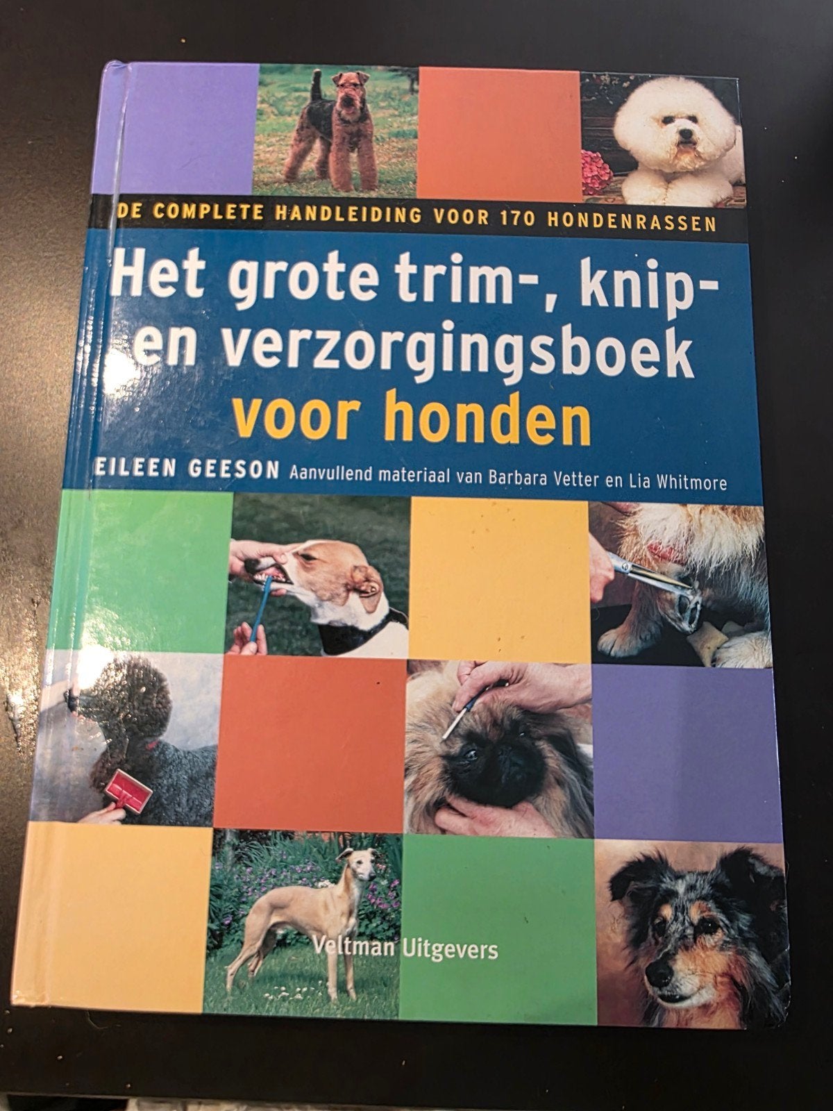 Het grote trim-, knip- en verzorgingsboek voor honden, Ophalen of Verzenden, Gelezen, Honden, Eileen Geeson