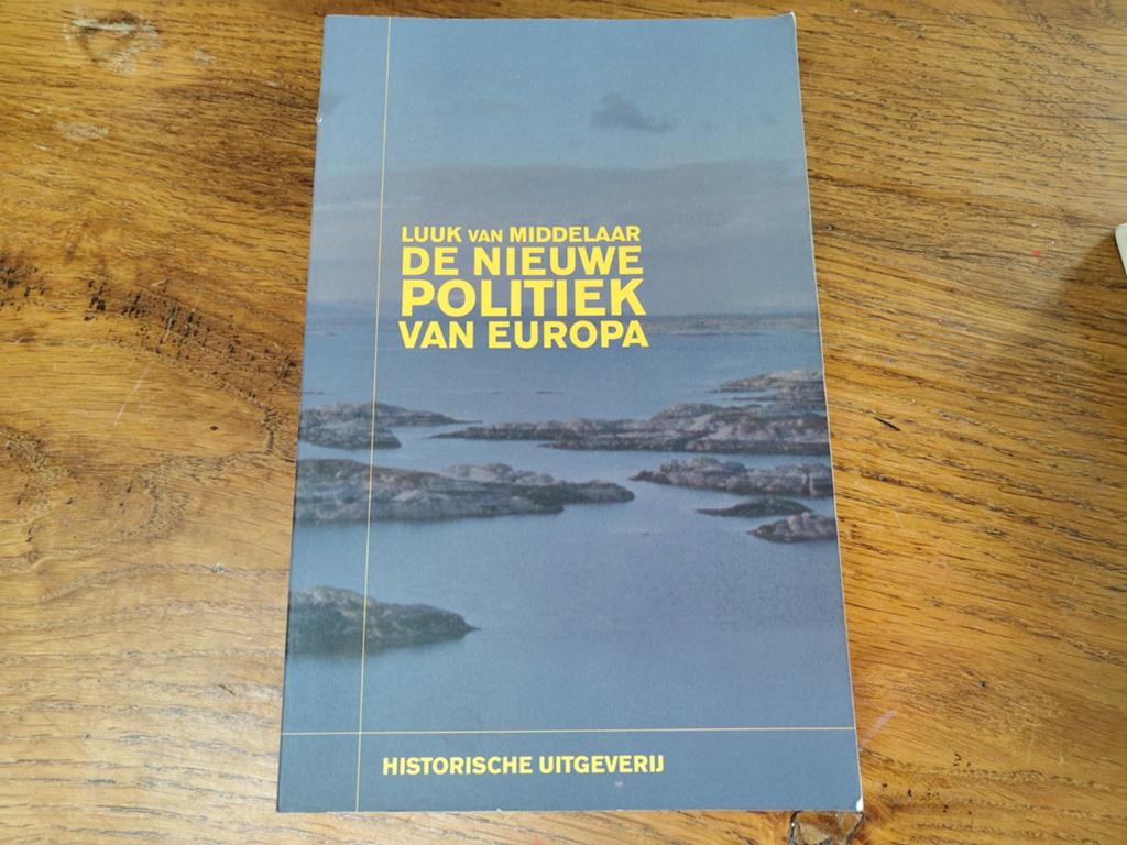 Luuk van Middelaar - De nieuwe politiek van Europa, Ophalen of Verzenden, Zo goed als nieuw, Europa, Luuk van Middelaar