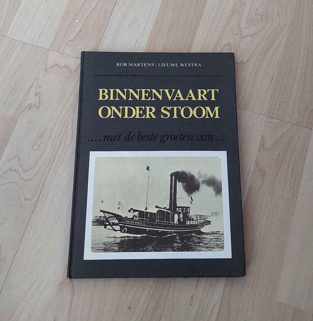 Binnenvaart onder stoom., Ophalen of Verzenden, Zo goed als nieuw, R. Martens en L. Westra