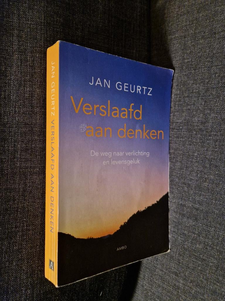 Verslaafd aan denken - Jan Geurtz, Ophalen of Verzenden, Gelezen, Jan Geurtz