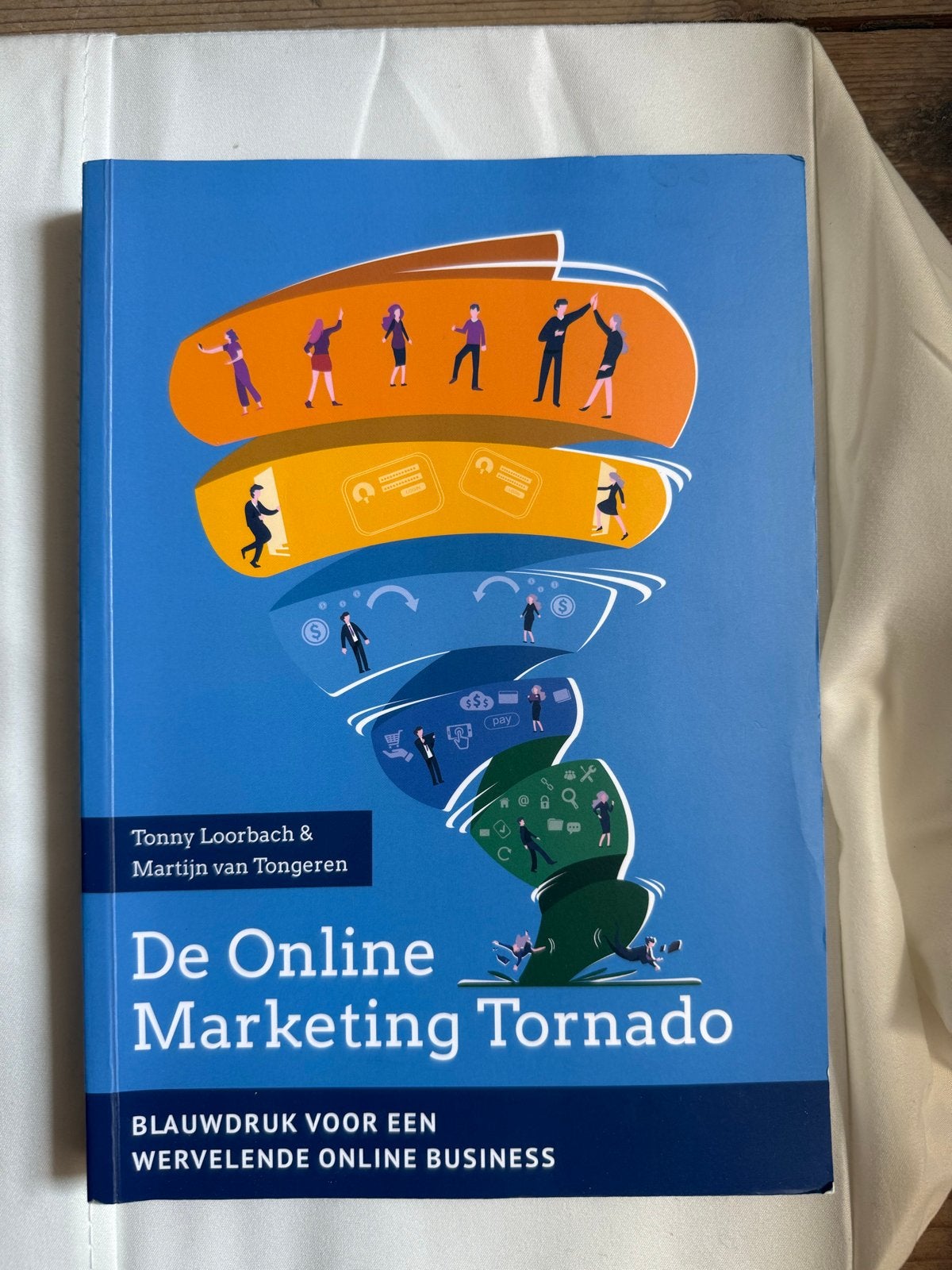De Online Marketing Tornado - Tonny Loorbach & Martijn van T, Ophalen of Verzenden, Zo goed als nieuw, Nederland