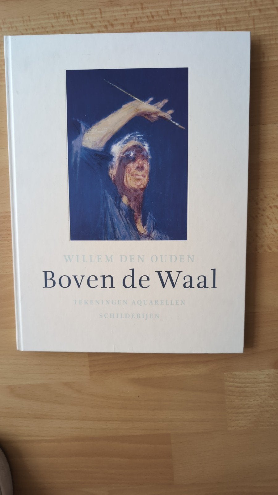 Willem den Ouden - Boven de Waal (Gesigneerd), Ophalen of Verzenden, Zo goed als nieuw, Willem den Ouden; Betty van Garrel