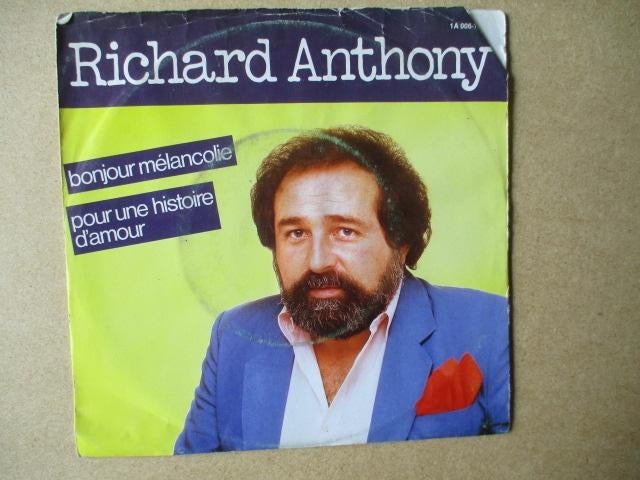s0782 richard anthony - bonjour melancolie, Ophalen, Gebruikt, Overige genres