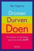 Ben Tiggelaar: Dromen, durven, doen, Boeken, Psychologie, Gelezen, Ontwikkelingspsychologie, Ophalen of Verzenden