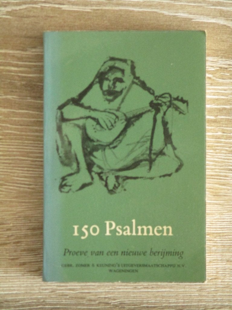 150 psalmen proeve van een nieuwe berijming, Ophalen of Verzenden, Gelezen