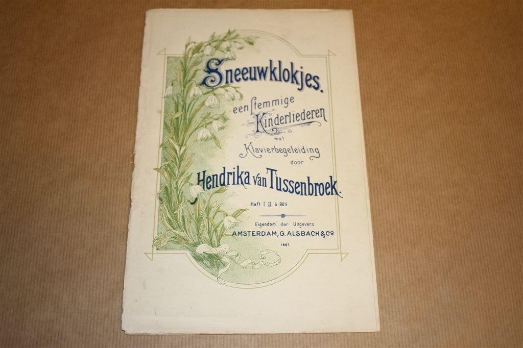 Sneeuwklokjes. Eenstemmige kinderliederen. Tussenbroek., Gebruikt, Ophalen of Verzenden, Artiest of Componist, Piano