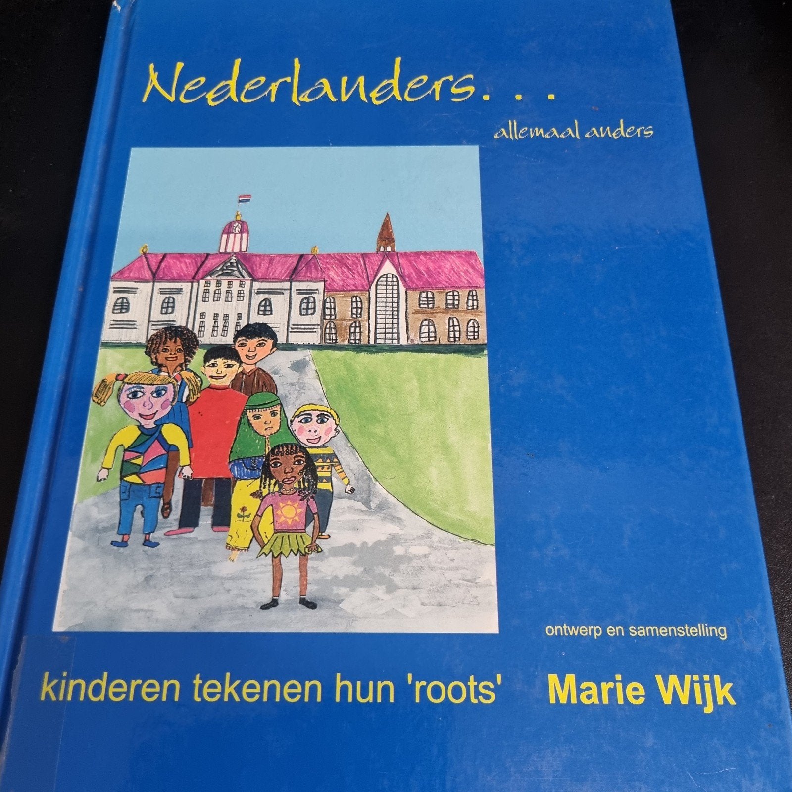 Nederlanders... allemaal anders - Marie Wijk - Jantje Beton, Ophalen of Verzenden, Gelezen, Marie Wijk