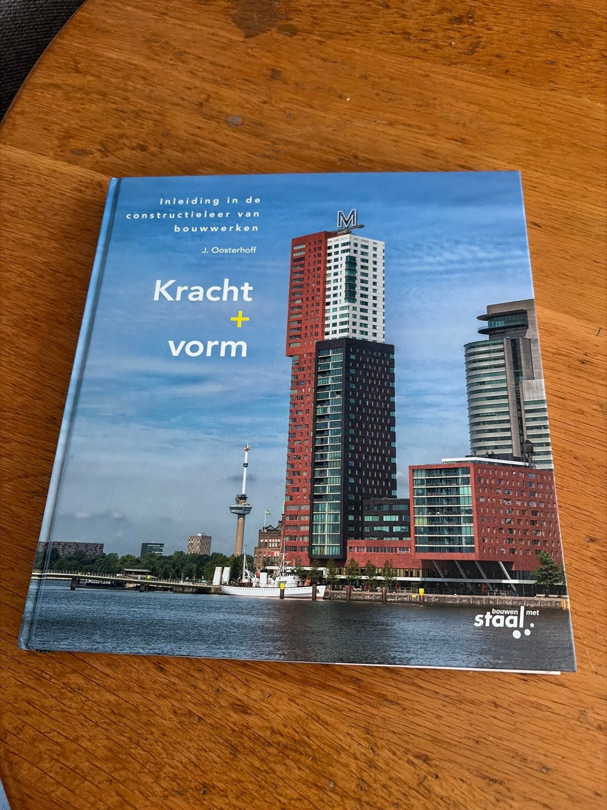 Kracht + vorm: J.Oosterhoff constructieleer hbo, Ophalen of Verzenden, Nieuw