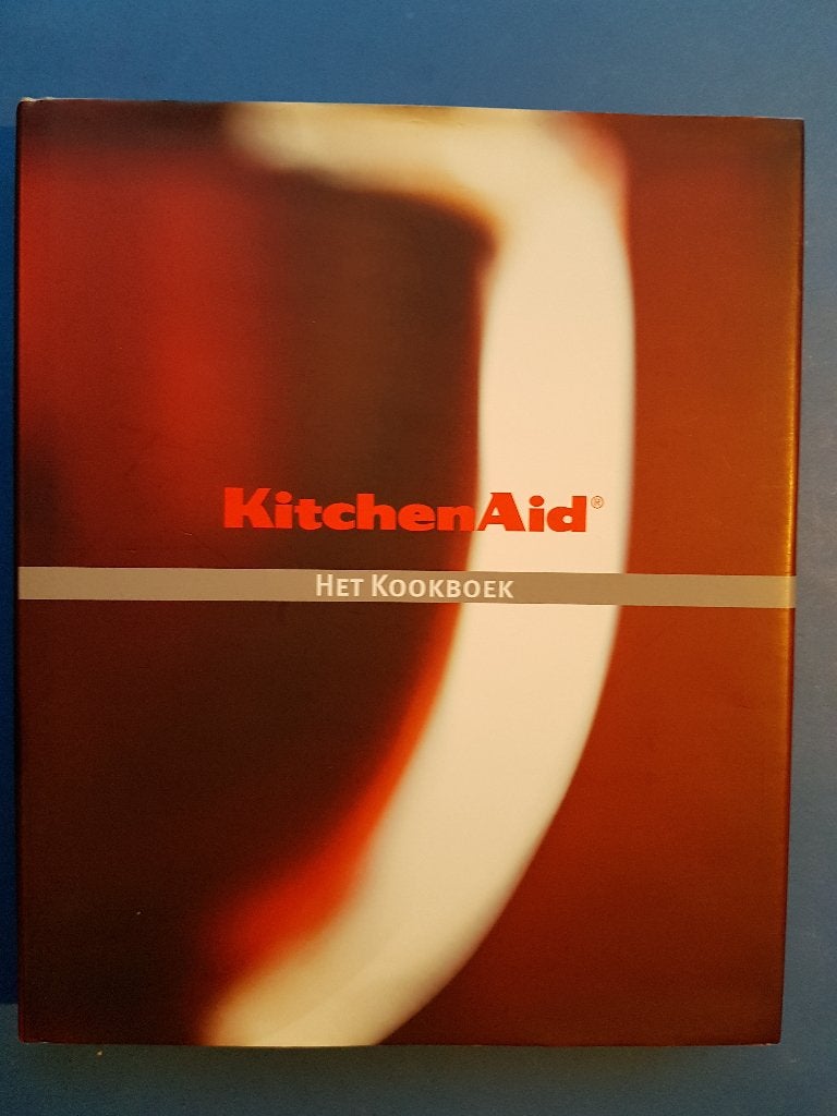 KitchenAid - Het Kookboek -* Kitchenaid Europa Inc., Verzenden, Zo goed als nieuw
