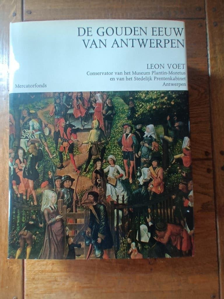 Voet, Leon	De gouden eeuw van Antwerpen, Ophalen of Verzenden, Zo goed als nieuw