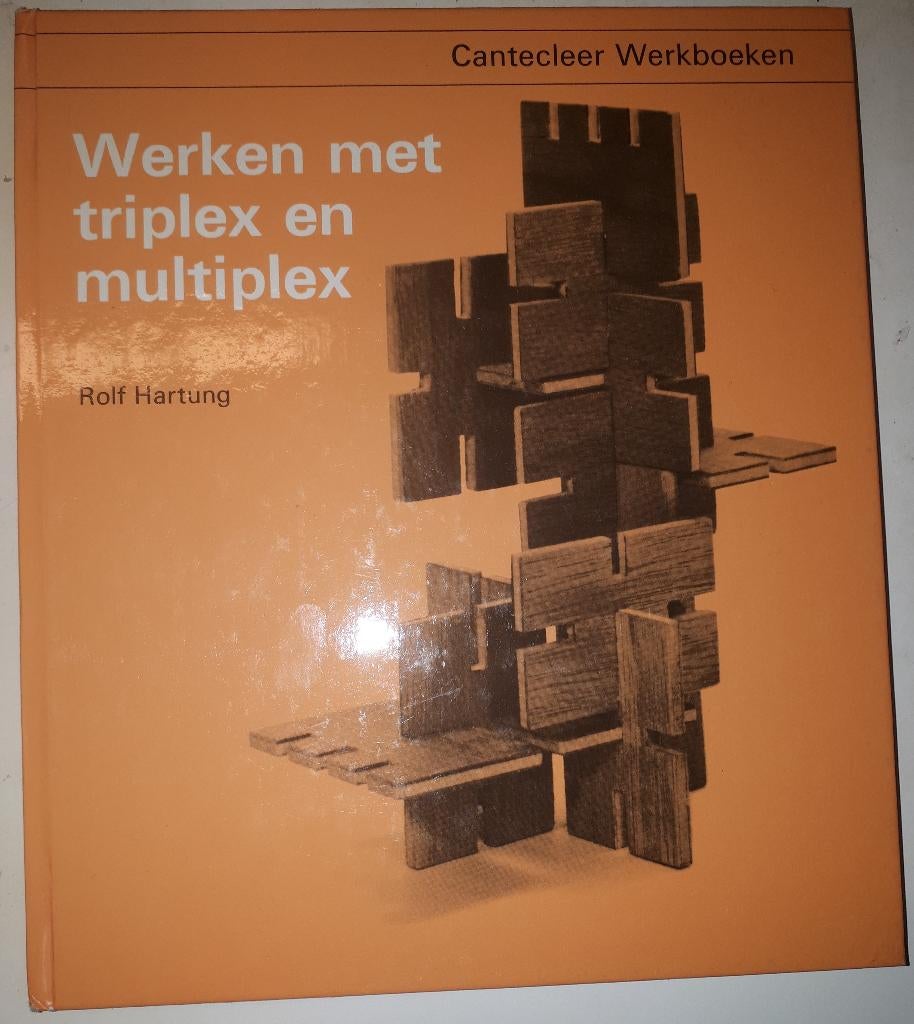 Werken met triplex en multiplex - Rolf Hartung, Boeken, Ophalen of Verzenden, Zo goed als nieuw, Overige onderwerpen