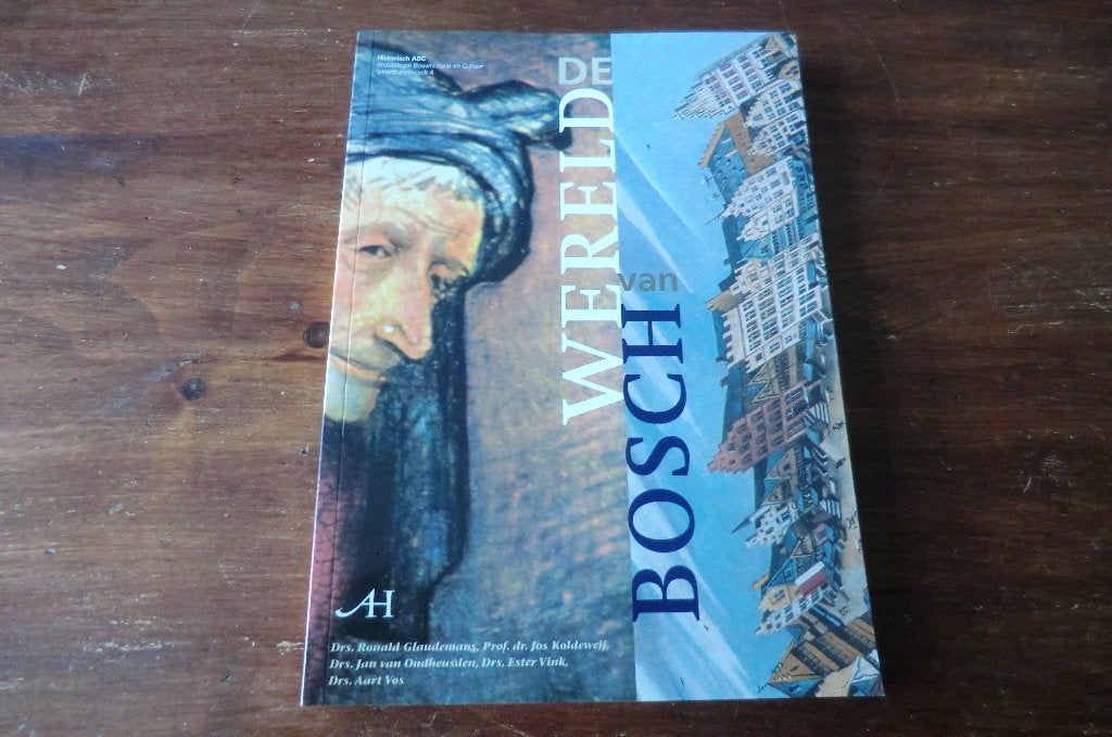 boek - De wereld van Bosch / Jeroen Bosch, Jheronimus Bosch, Ophalen of Verzenden, Gelezen, Schilder- en Tekenkunst