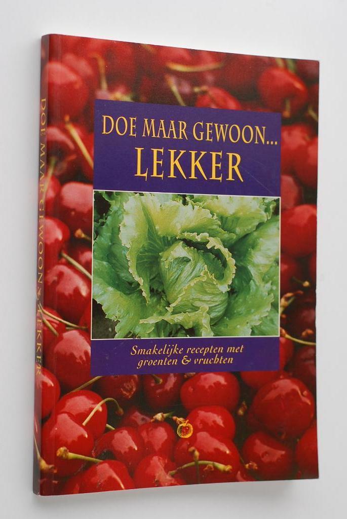Smakelijke recepten met groenten en fruit (1993), Verzenden, Zo goed als nieuw, Gezond koken, Nederland en België