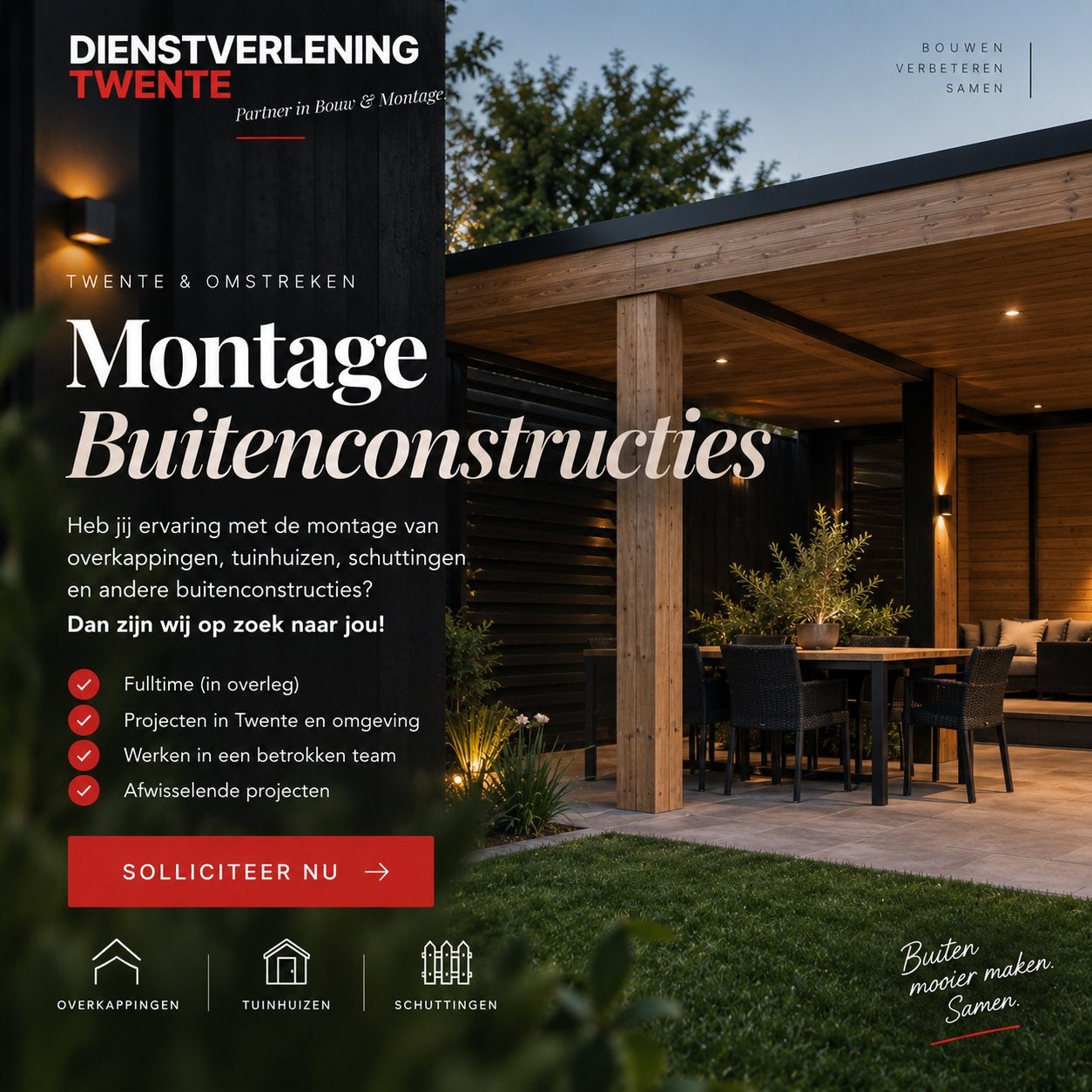Gezocht (zzp) montage overkappingen veranda tuinhuis terras, 33 - 40 uur, Overige niveaus, Freelance of Uitzendbasis