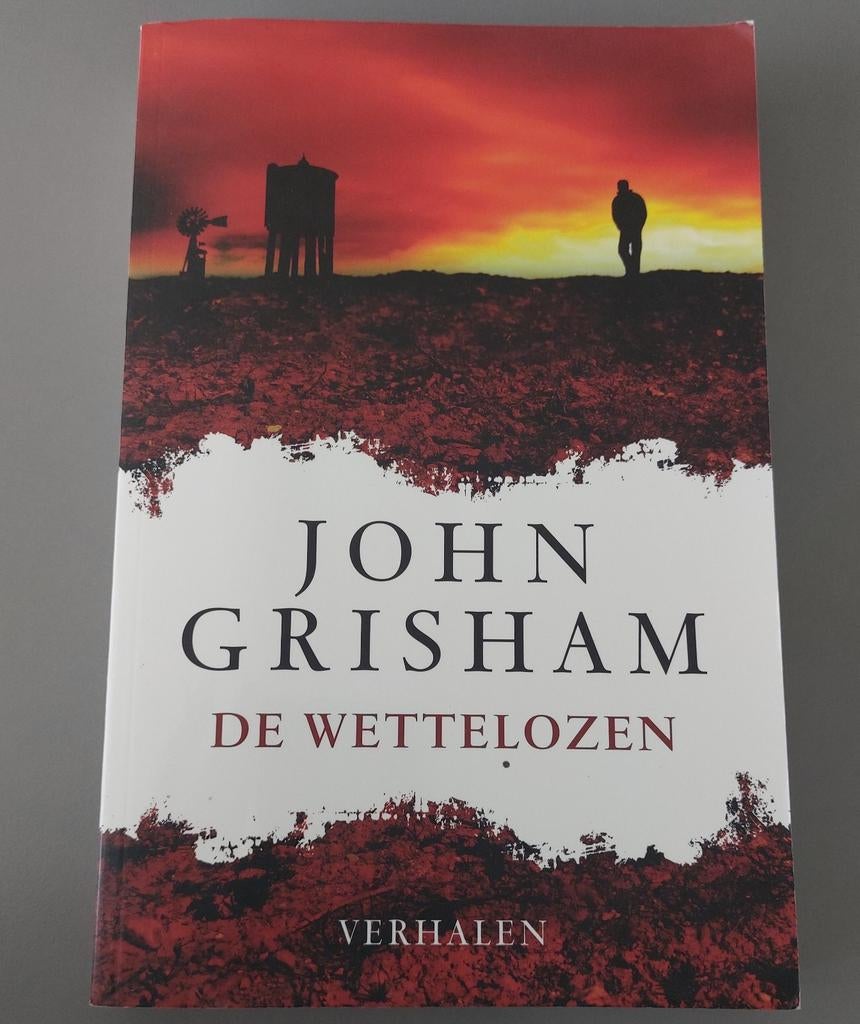 John Grisham - De Wettelozen (Nieuw & ongelezen), Ophalen of Verzenden, Nieuw, John Grisham