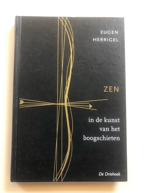 Eugen Herrigel: Zen in de kunst van het boogschieten, Boeken, Ophalen of Verzenden, Zo goed als nieuw