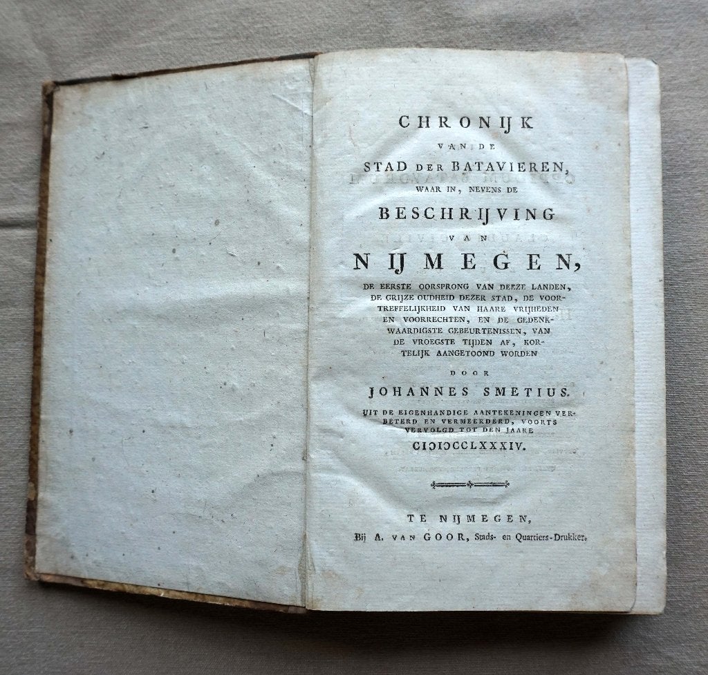 Johannes Smetius: Chronijk van de stad der Batavieren, Gelezen, Smetius, Johannes, Ophalen of Verzenden, 17e en 18e eeuw