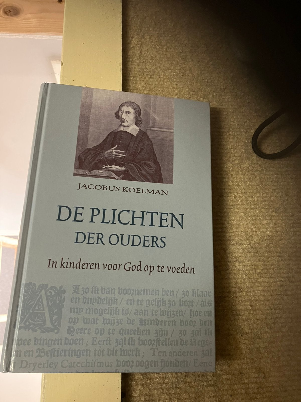 De Plichten Der Ouders, Ophalen of Verzenden, Zo goed als nieuw