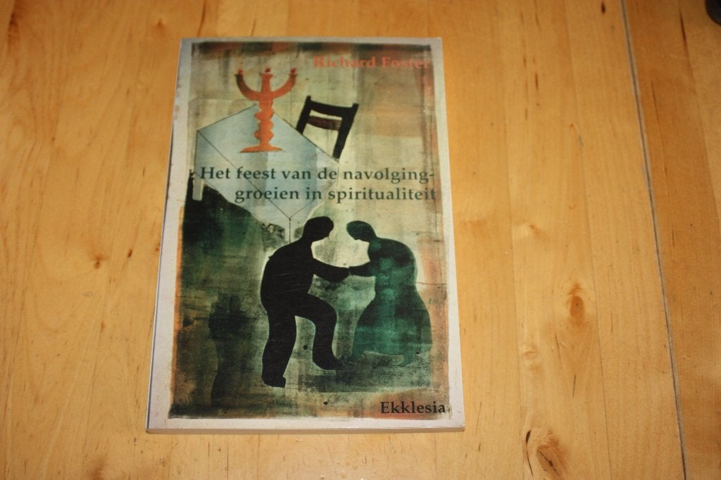 Het feest van de navolging, Richard Foster paperback, Boeken, Ophalen of Verzenden, Gelezen, RIchard Foster, Christendom | Katholiek