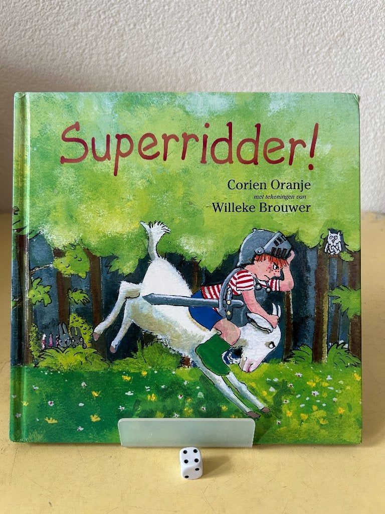 Kinderboek Superridder! - Corien Oranje (Hardcover), Gelezen, Fictie algemeen, Jongen of Meisje, Ophalen of Verzenden