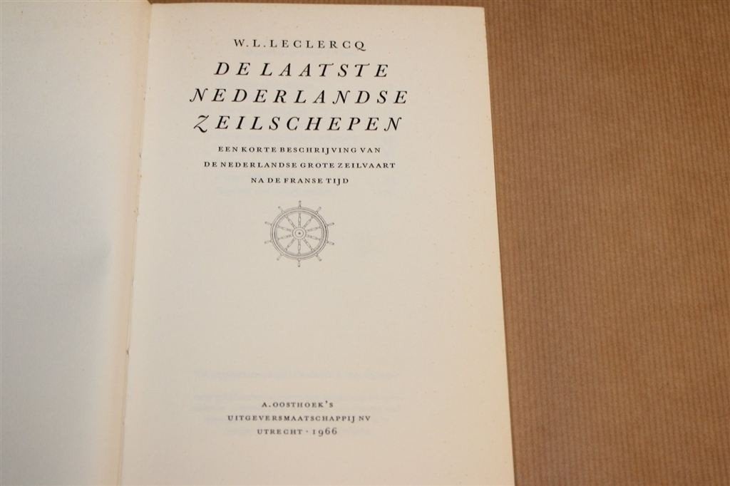 De Laatste Nederlandse Zeilschepen — Grote Zeilvaart [1966], Gebruikt, -, -, Ophalen of Verzenden