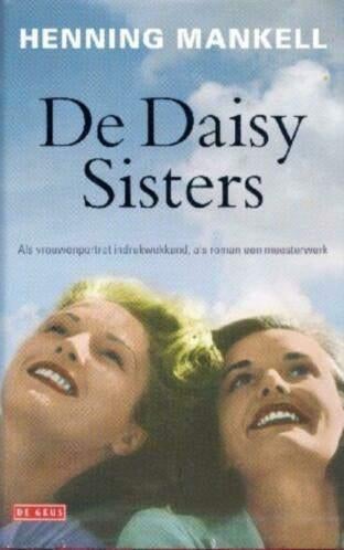 Henning Mankell - De Daisy sisters NR0461, Gelezen, Verzenden, Henning Mankell, Nederland