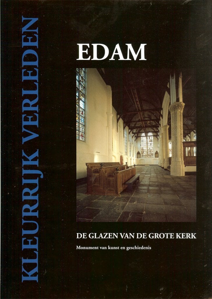 De glazen van Grote kerk EDAM - Monument van kunst en, Ophalen of Verzenden, Zo goed als nieuw, Architecten