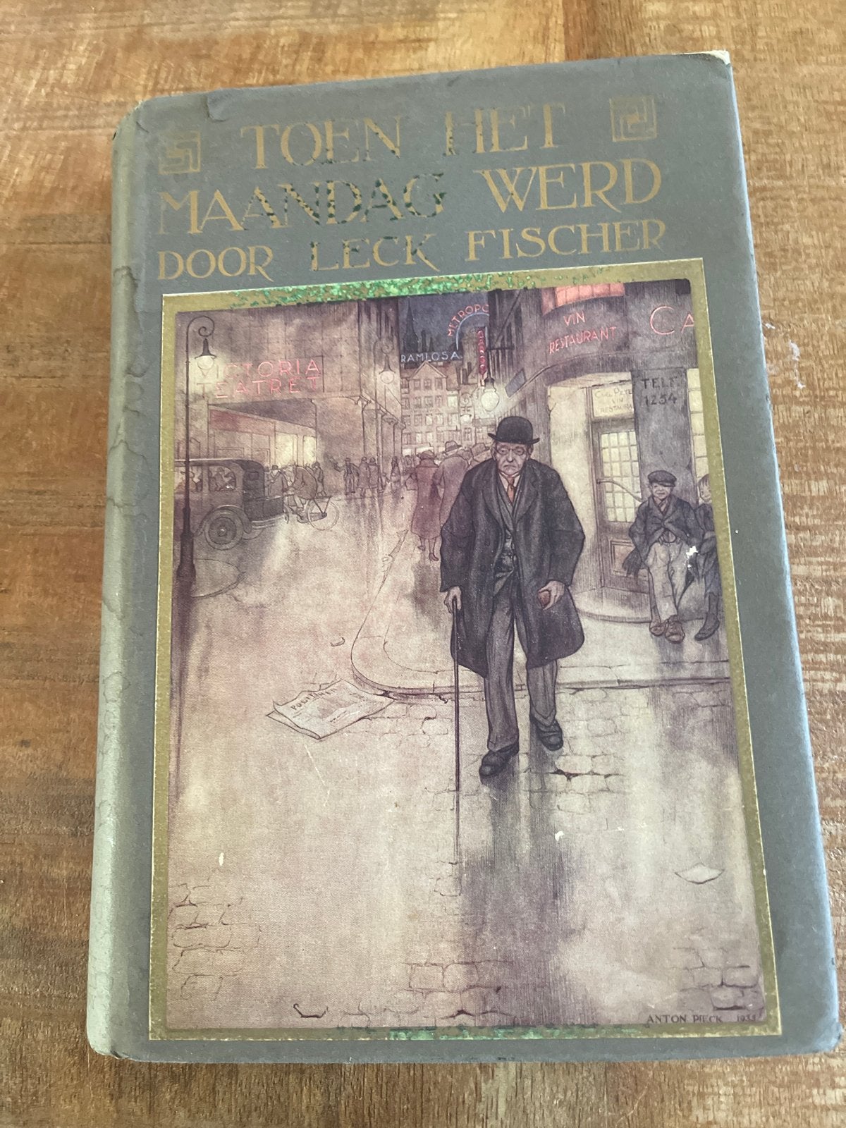 Toen het Maandag werd - Leck Fischer (Anton Pieck illustrati, Ophalen of Verzenden, Gelezen, Europa overig