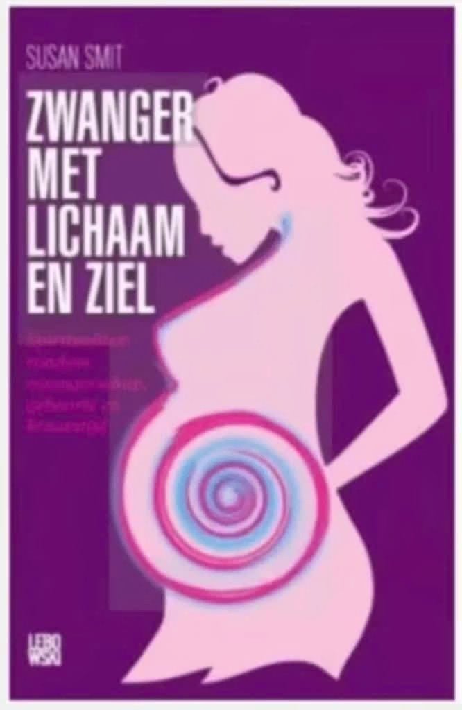 Zwanger met lichaam en ziel (Susan Smit), Ophalen of Verzenden, Zo goed als nieuw, Overige onderwerpen, Achtergrond en Informatie