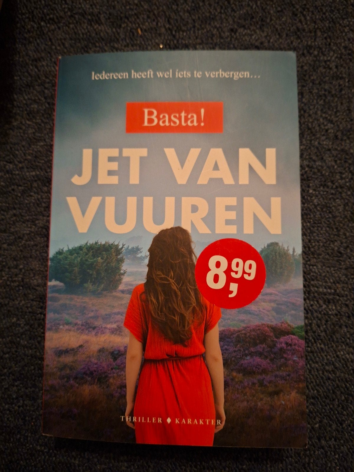 Basta! Jet van Vuuren - Thriller Karakter, Ophalen of Verzenden, Zo goed als nieuw, Jet van Vuuren