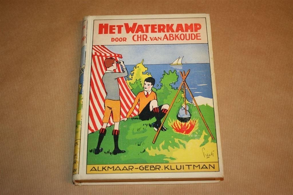 Het waterkamp. Abkoude. Uitg. Kluitman 1927., Ophalen of Verzenden, Gelezen