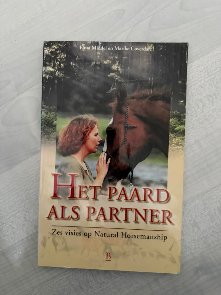 Paardenboek M. Coverdale - Het paard als partner, Ophalen of Verzenden, Zo goed als nieuw, Paarden of Pony's, M. Coverdale; E. Middel