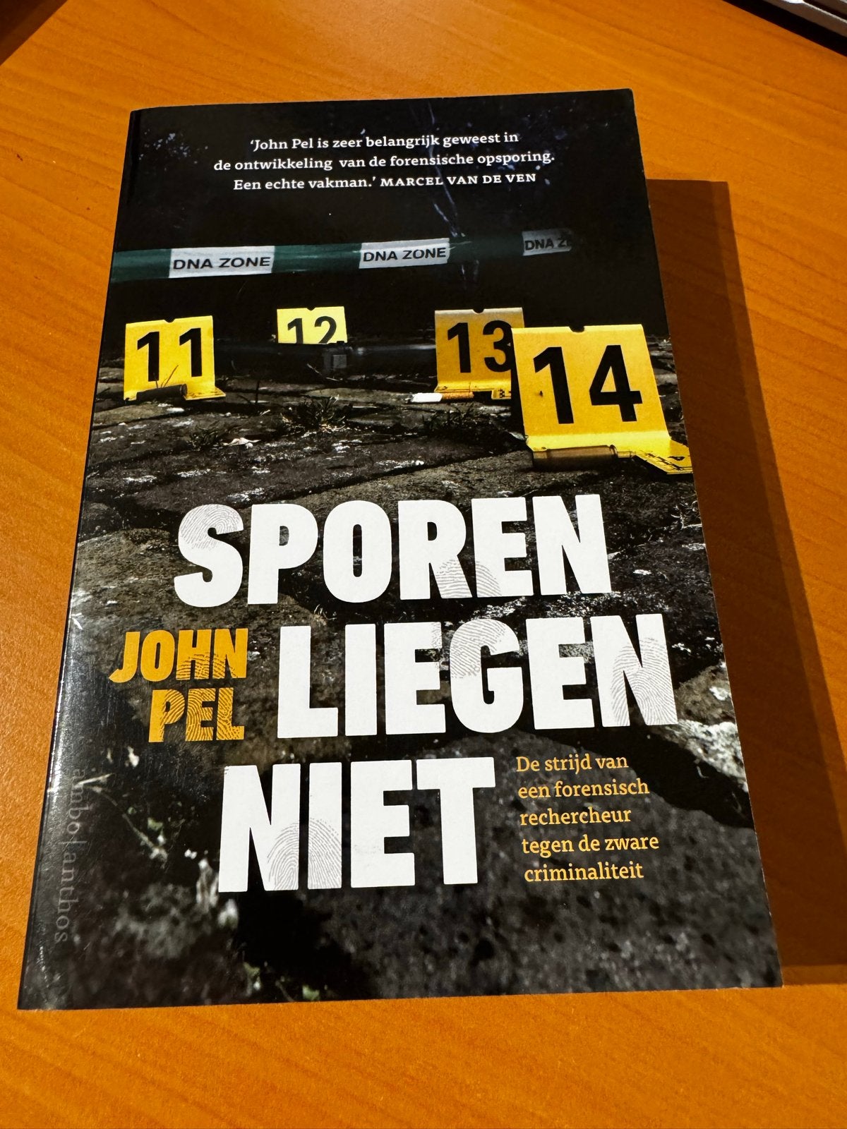 Sporen Liegen Niet - John Pel (forensisch rechercheur), Boeken, Ophalen of Verzenden, Nieuw, Overige