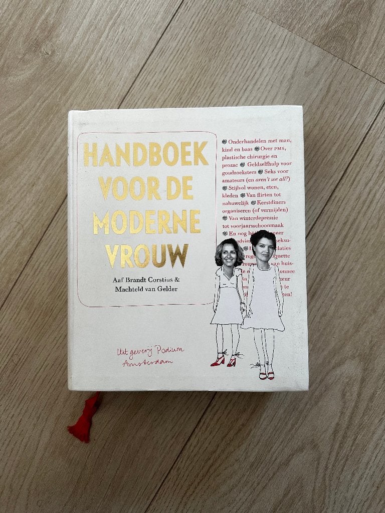 Handboek voor de Moderne Vrouw - Aaf Brandt Corstius, Opvoeding vanaf 10 jaar, Ophalen of Verzenden, Zo goed als nieuw, Aaf Brandt Corstius & Machteld van Gelder