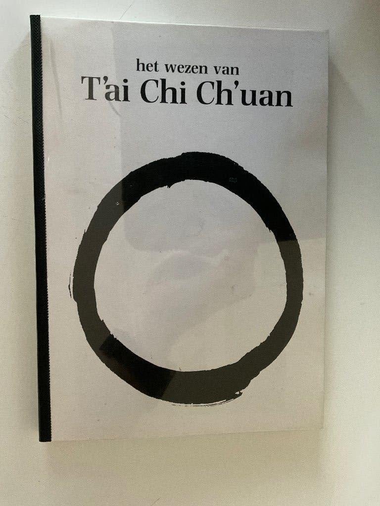 Diversen: Het wezen van T'ai Chi Ch'uan, Boeken, Meditatie of Yoga, Diverse auteurs, Ophalen of Verzenden, Zo goed als nieuw