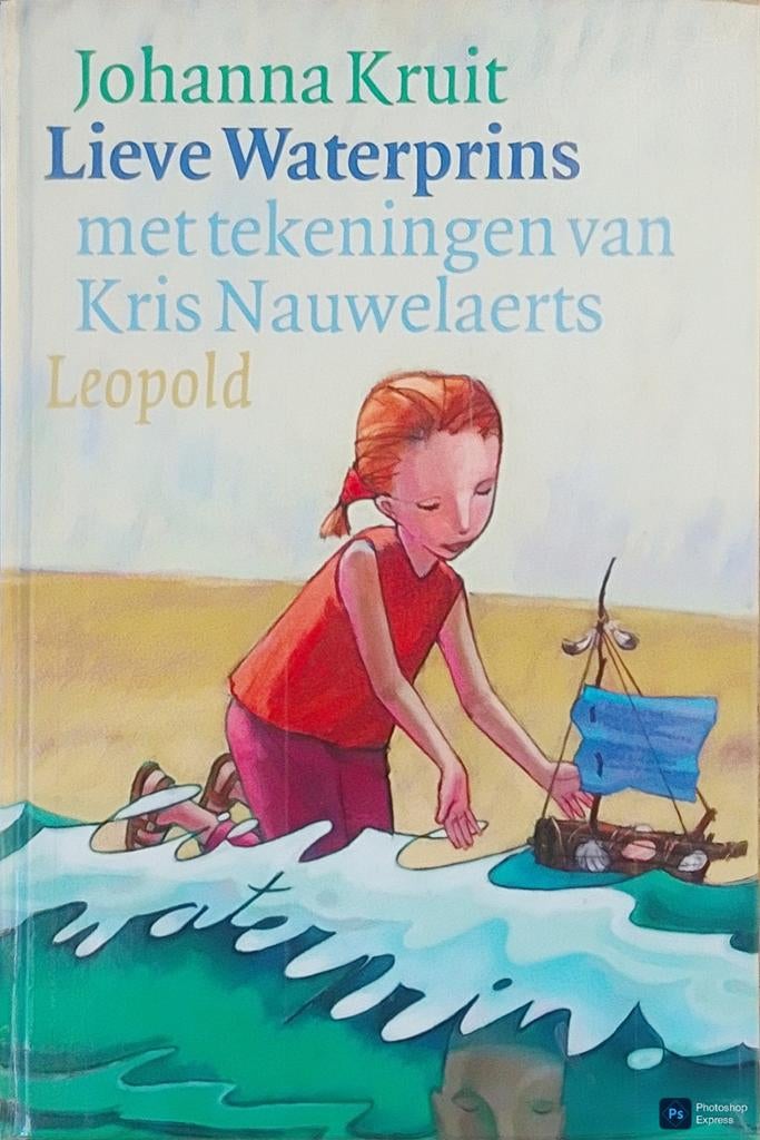 Lieve Waterprins, Gelezen, Fictie algemeen, Johanna Kruit., Ophalen of Verzenden
