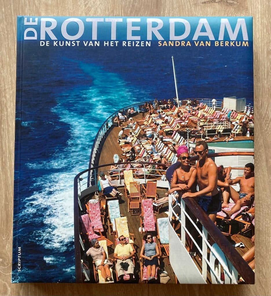 De Rotterdam: De kunst van het reizen - Sandra van Berkum, Verzenden, Zo goed als nieuw, Motorboot, Boek of Tijdschrift